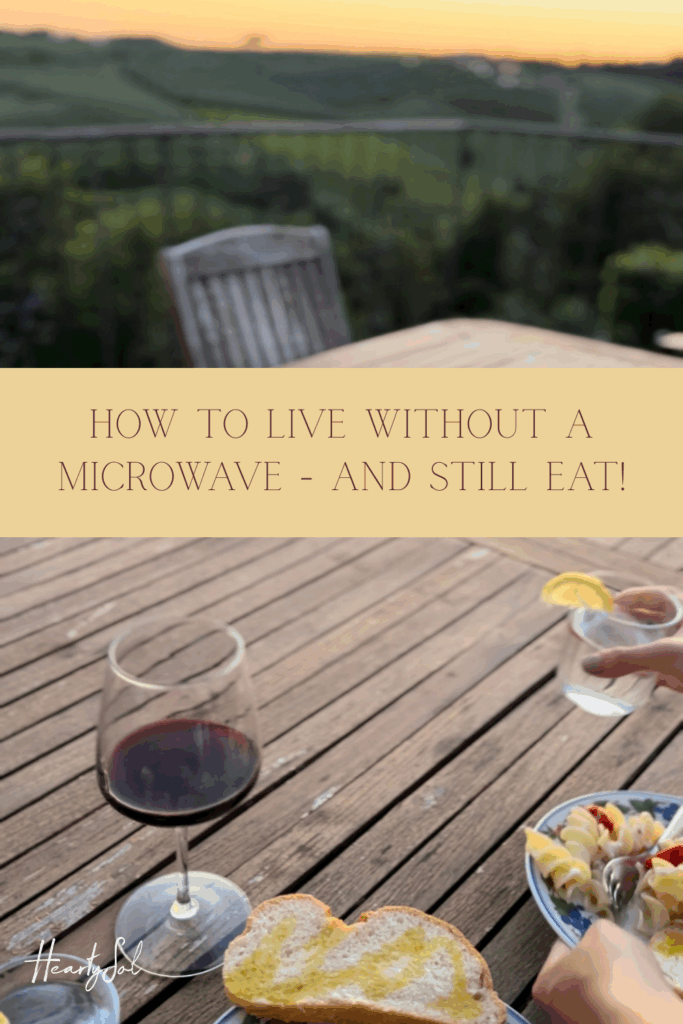 How to live without a microwave pin